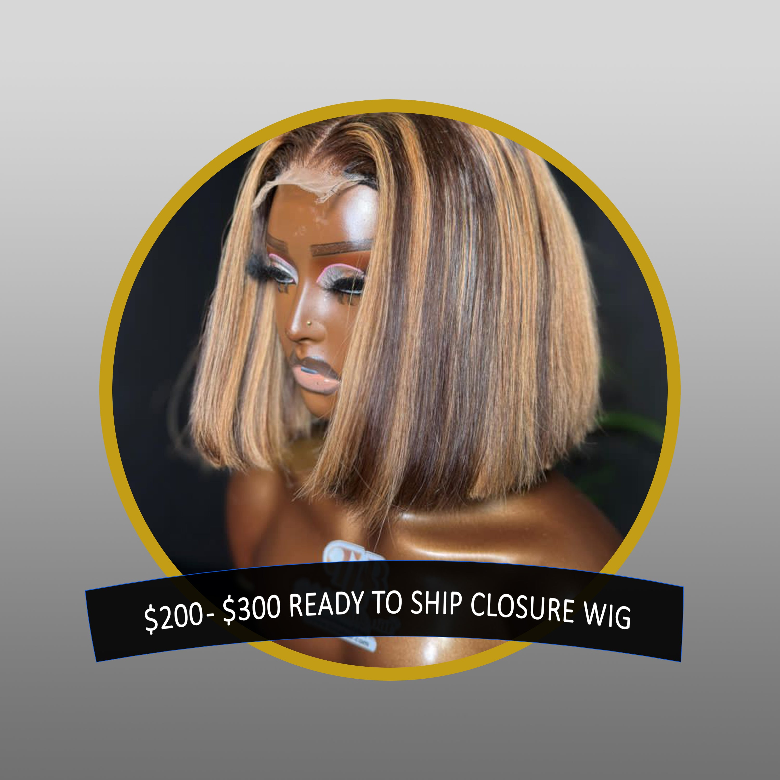 $200-$350 ready to ship closure wig